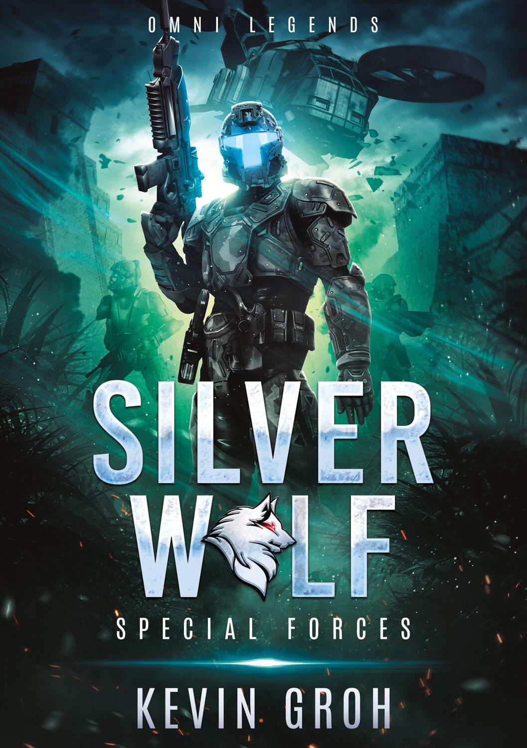 Cover: 9783756212538 | Omni Legends - Silver Wolf | Special Forces | Kevin Groh | Taschenbuch
