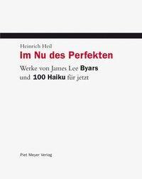 Cover: 9783905799088 | Im Nu des Perfekten | Heinrich Heil | Taschenbuch | 120 S. | Deutsch