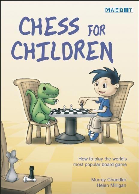 Cover: 9781904600060 | Chess for Children | Murray Chandler (u. a.) | Buch | Gebunden | 2004