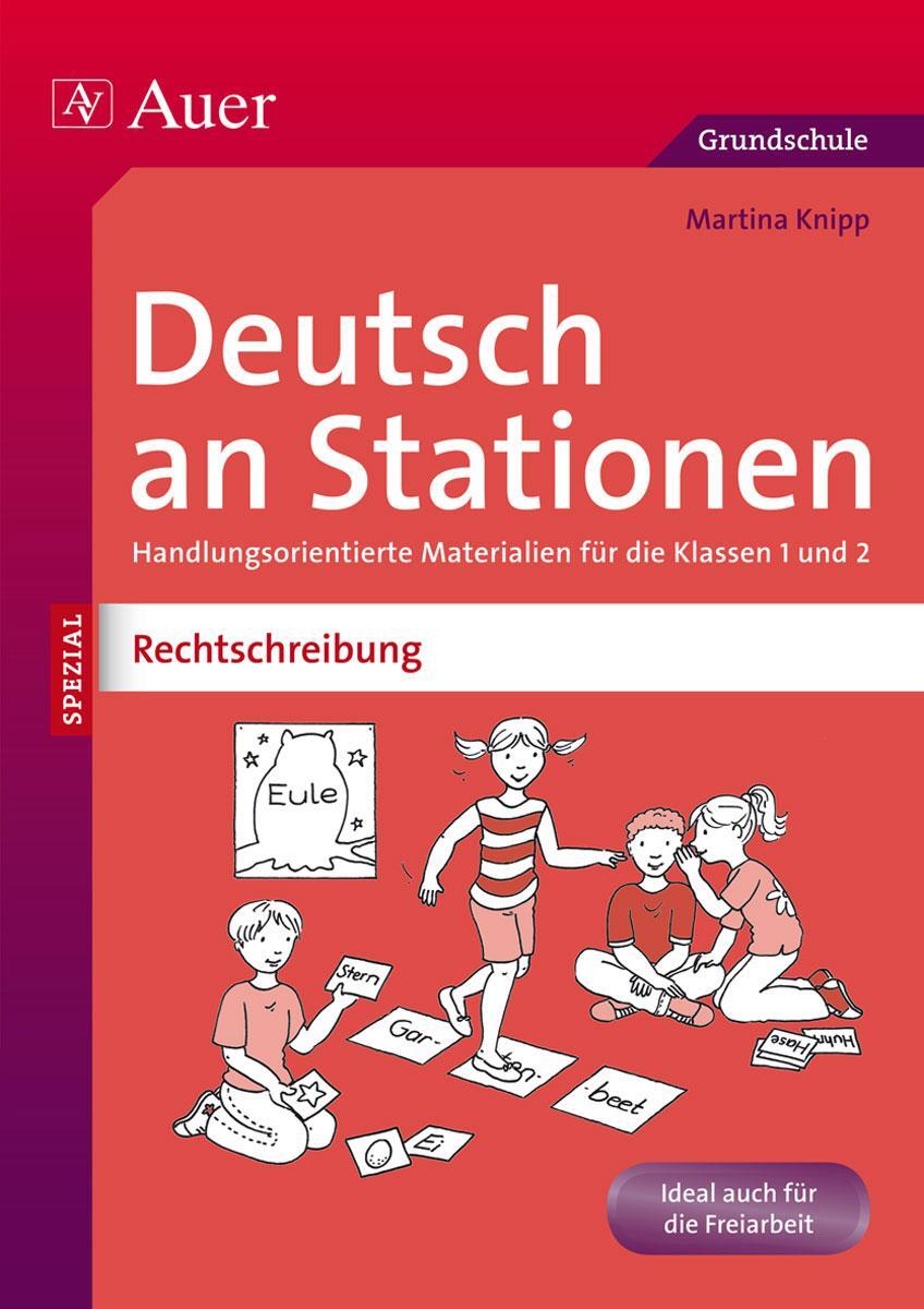 Cover: 9783403073284 | Deutsch an Stationen Spezial Rechtschreibung 1-2 | Martina Knipp