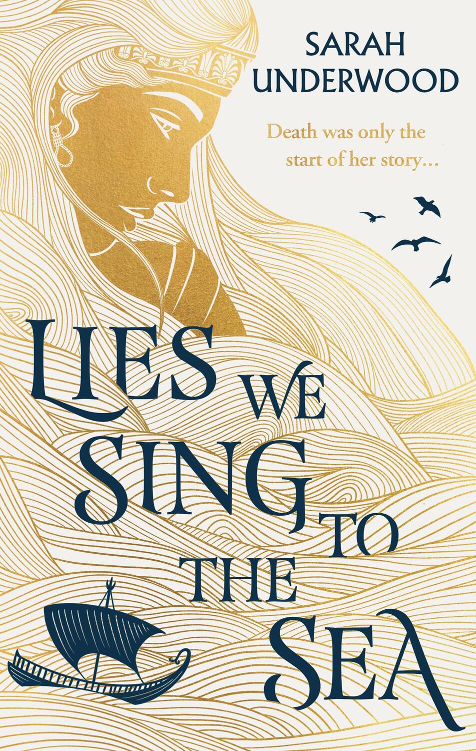 Cover: 9780008558536 | Lies We Sing to the Sea | Sarah Underwood | Buch | Gebunden | 2023