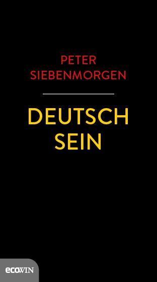 Cover: 9783711001320 | Deutsch sein | Peter Siebenmorgen | Buch | 120 S. | Deutsch | 2017