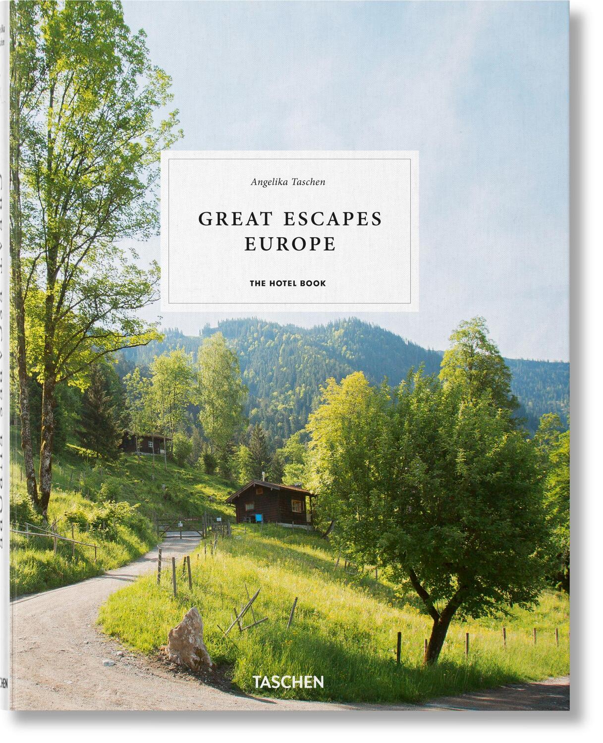 Cover: 9783836578073 | Great Escapes Europe. The Hotel Book | Angelika Taschen | Buch | 2019