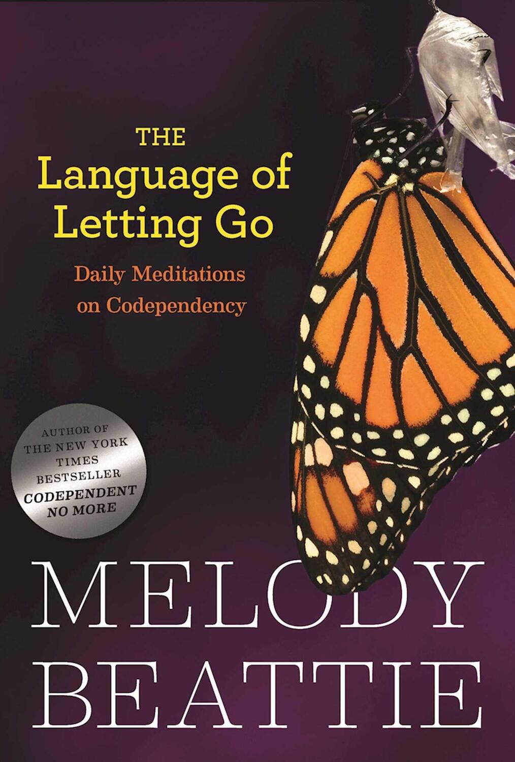 Cover: 9780894866371 | The Language Of Letting Go | Daily Meditations on Codependency | Buch