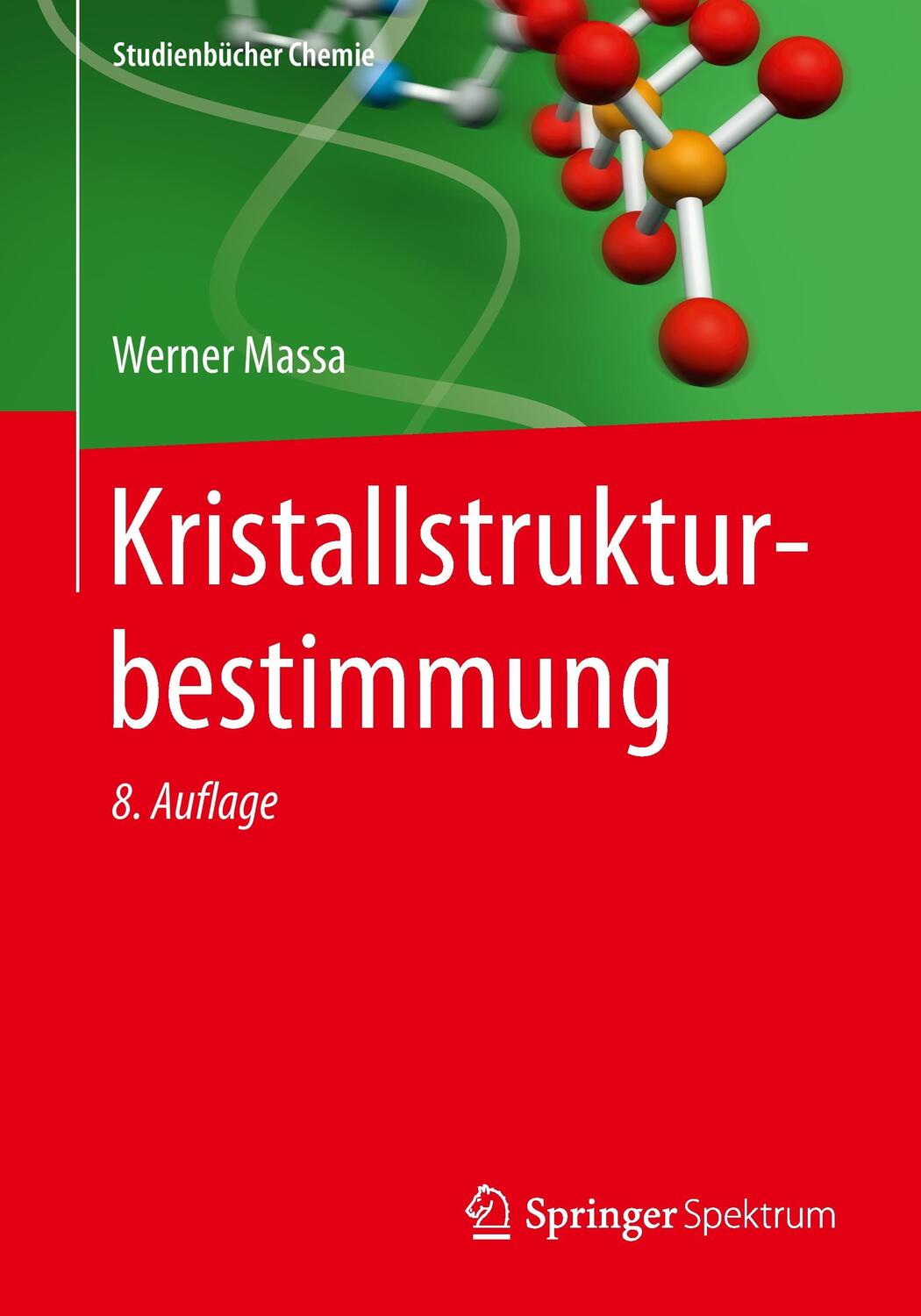 Cover: 9783658094119 | Kristallstrukturbestimmung | Werner Massa | Taschenbuch