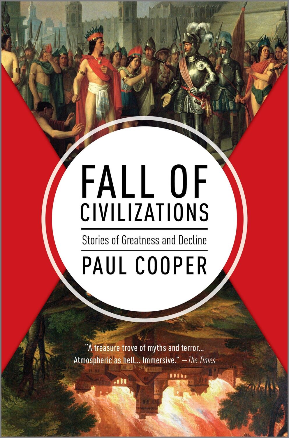 Cover: 9781335013415 | Fall of Civilizations | Stories of Greatness and Decline | Paul Cooper