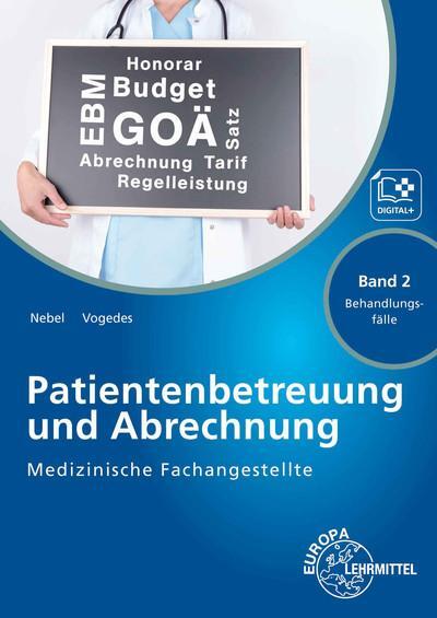 Cover: 9783808564097 | Medizinische Fachangestellte Patientenbetreuung und Abrechnung | Buch