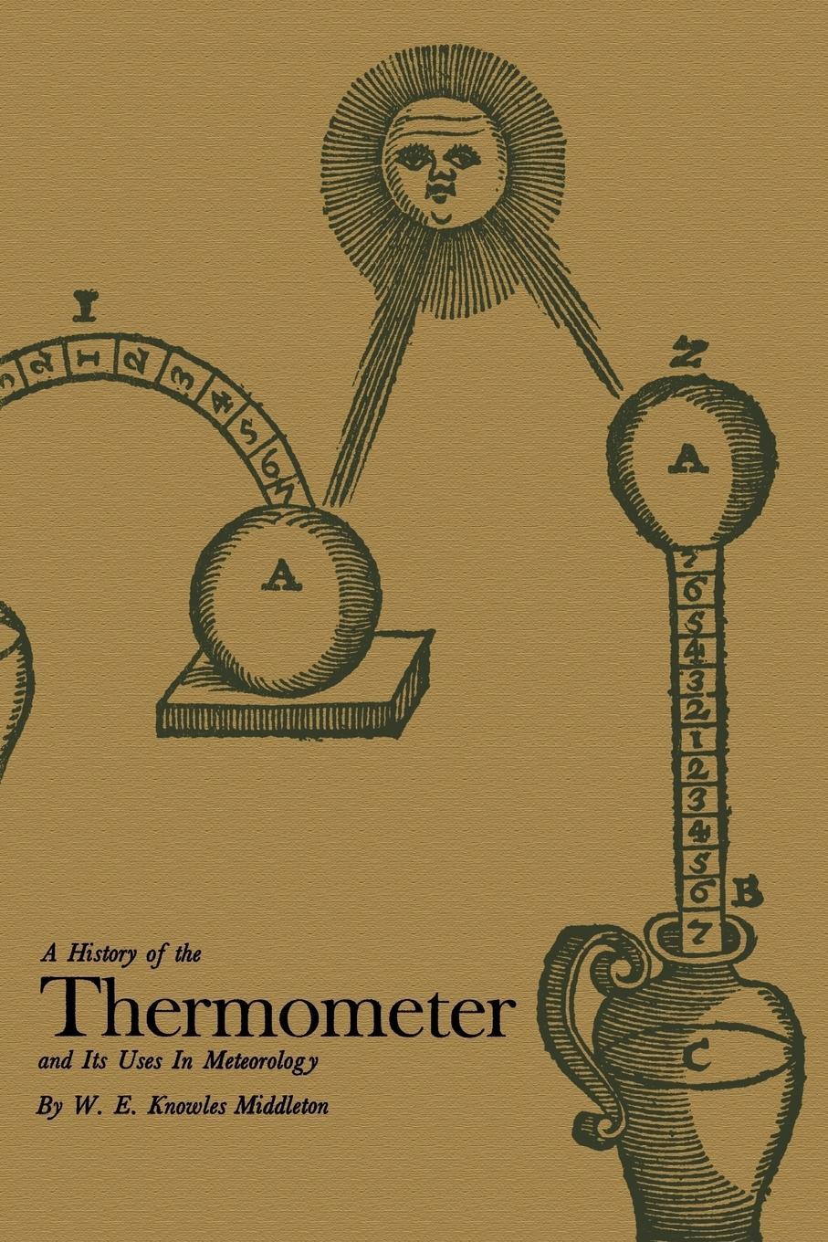 Cover: 9780801871535 | A History of the Thermometer and Its Use in Meteorology | Middleton