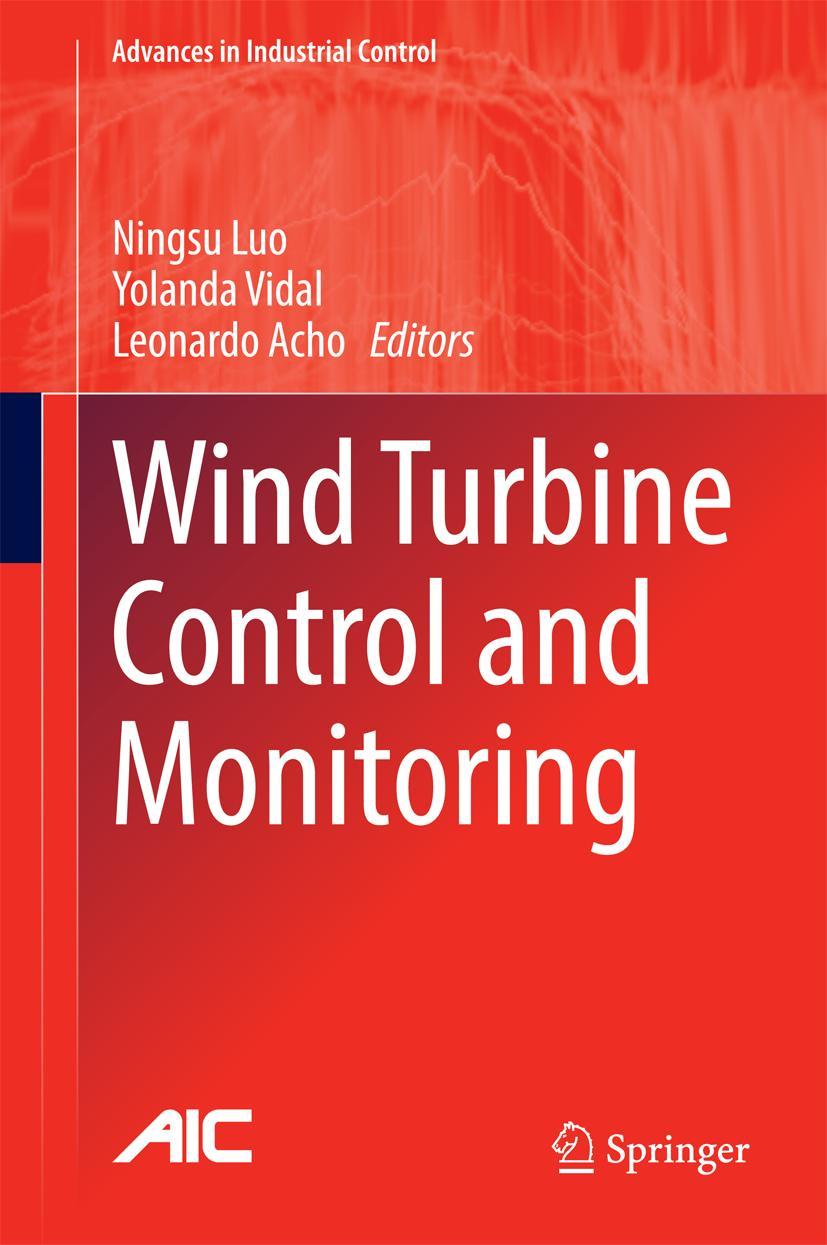 Cover: 9783319084121 | Wind Turbine Control and Monitoring | Ningsu Luo (u. a.) | Buch | x