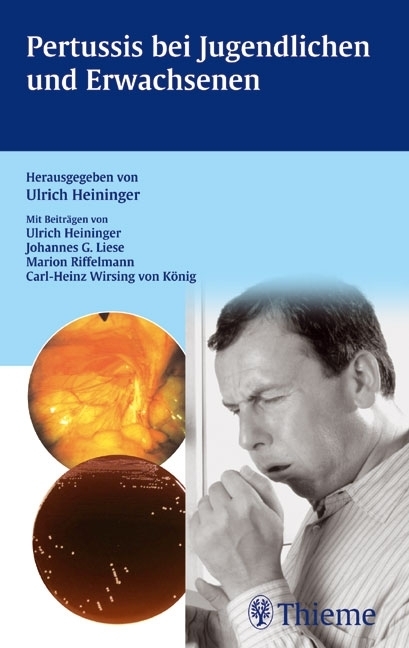 Cover: 9783131328311 | Pertussis bei Jugendlichen und Erwachsenen | Ulrich Heininger | Buch
