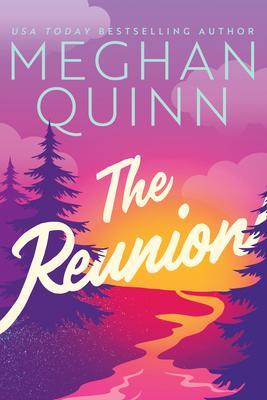 Cover: 9781542034982 | The Reunion | Meghan Quinn | Taschenbuch | Kartoniert / Broschiert