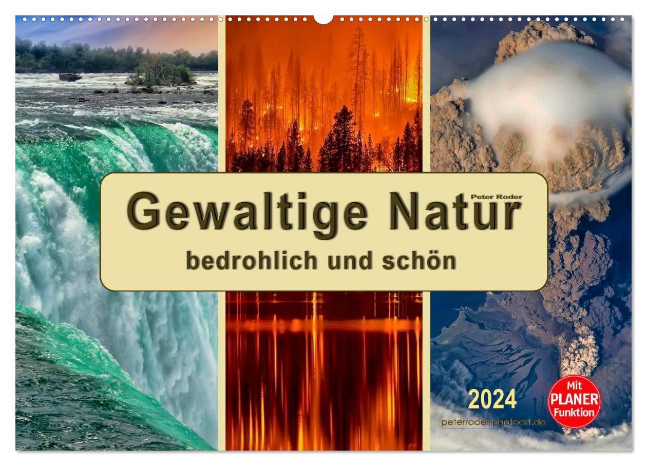 Cover: 9783383270864 | Gewaltige Natur - bedrohlich und schön (Wandkalender 2024 DIN A2...