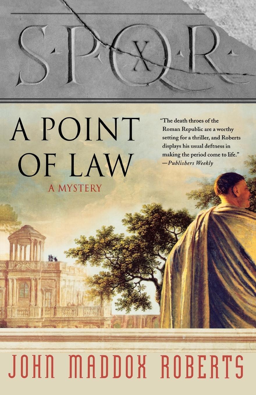 Cover: 9780312337261 | A Point of Law | John Maddox Roberts | Taschenbuch | Paperback | 2000