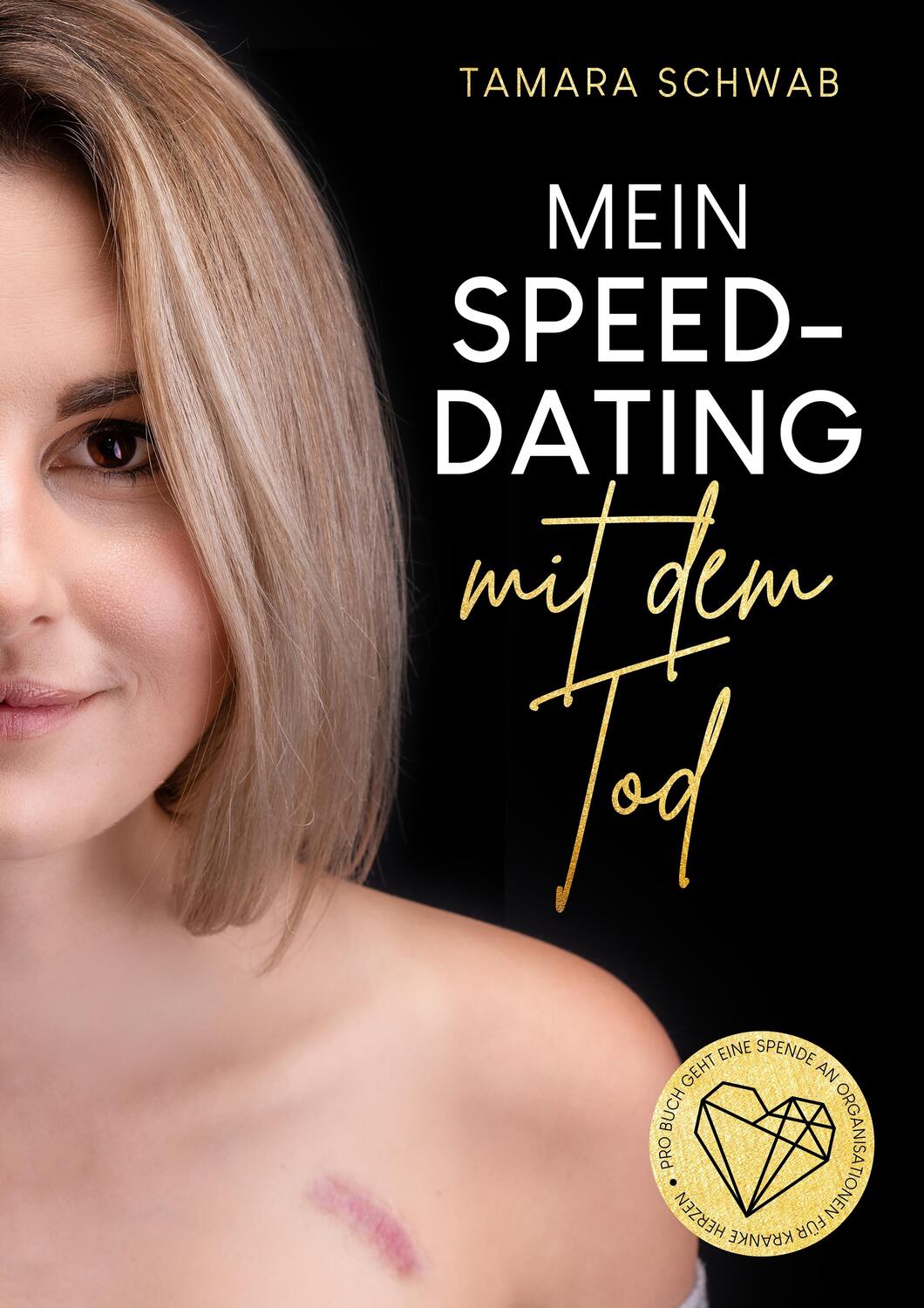Cover: 9783985955374 | Mein Speed-Dating mit dem Tod | Tamara Schwab | Buch | Deutsch | 2023