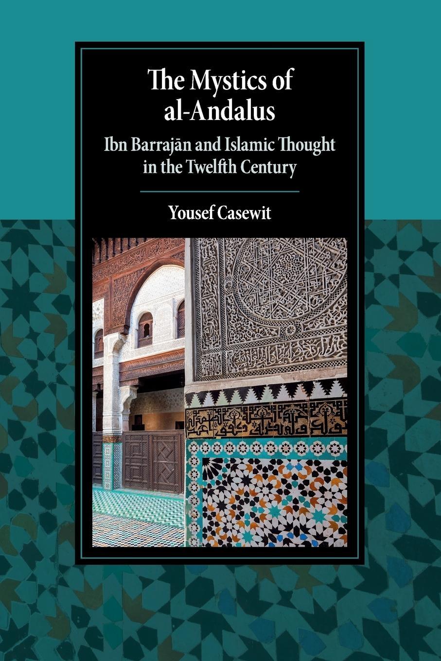 Cover: 9781316636022 | The Mystics of al-Andalus | Yousef Casewit | Taschenbuch | Paperback