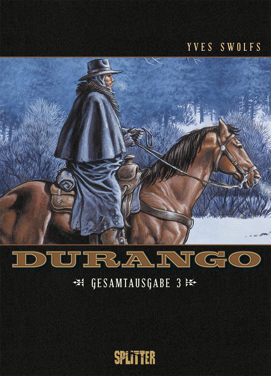 Cover: 9783958394568 | Durango. Gesamtausgabe Band 3 (Band 7-9) | Yves Swolfs | Buch | 148 S.