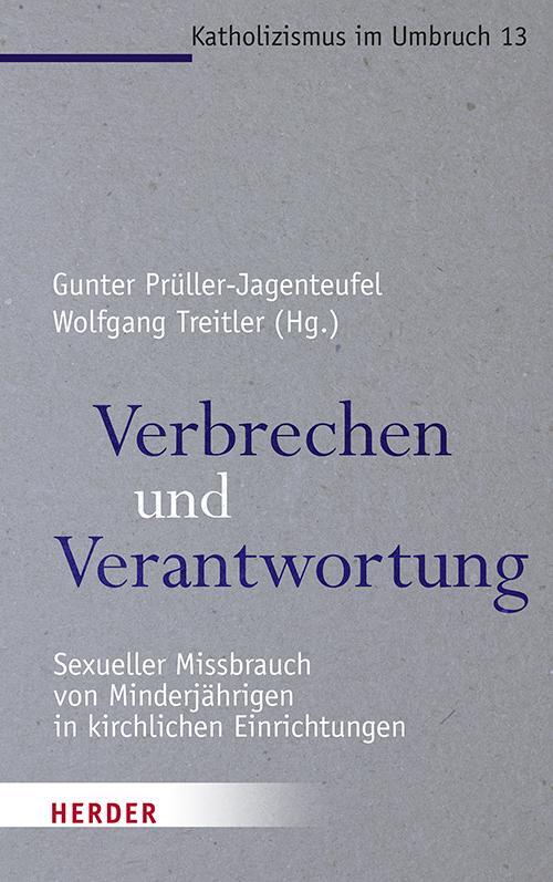 Cover: 9783451389139 | Verbrechen und Verantwortung | Gunter Prüller-Jagenteufel (u. a.)