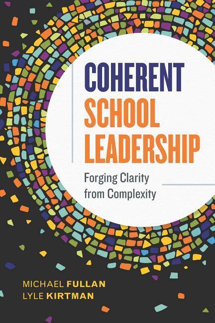 Cover: 9781416627906 | Coherent School Leadership: Forging Clarity from Complexity | Buch