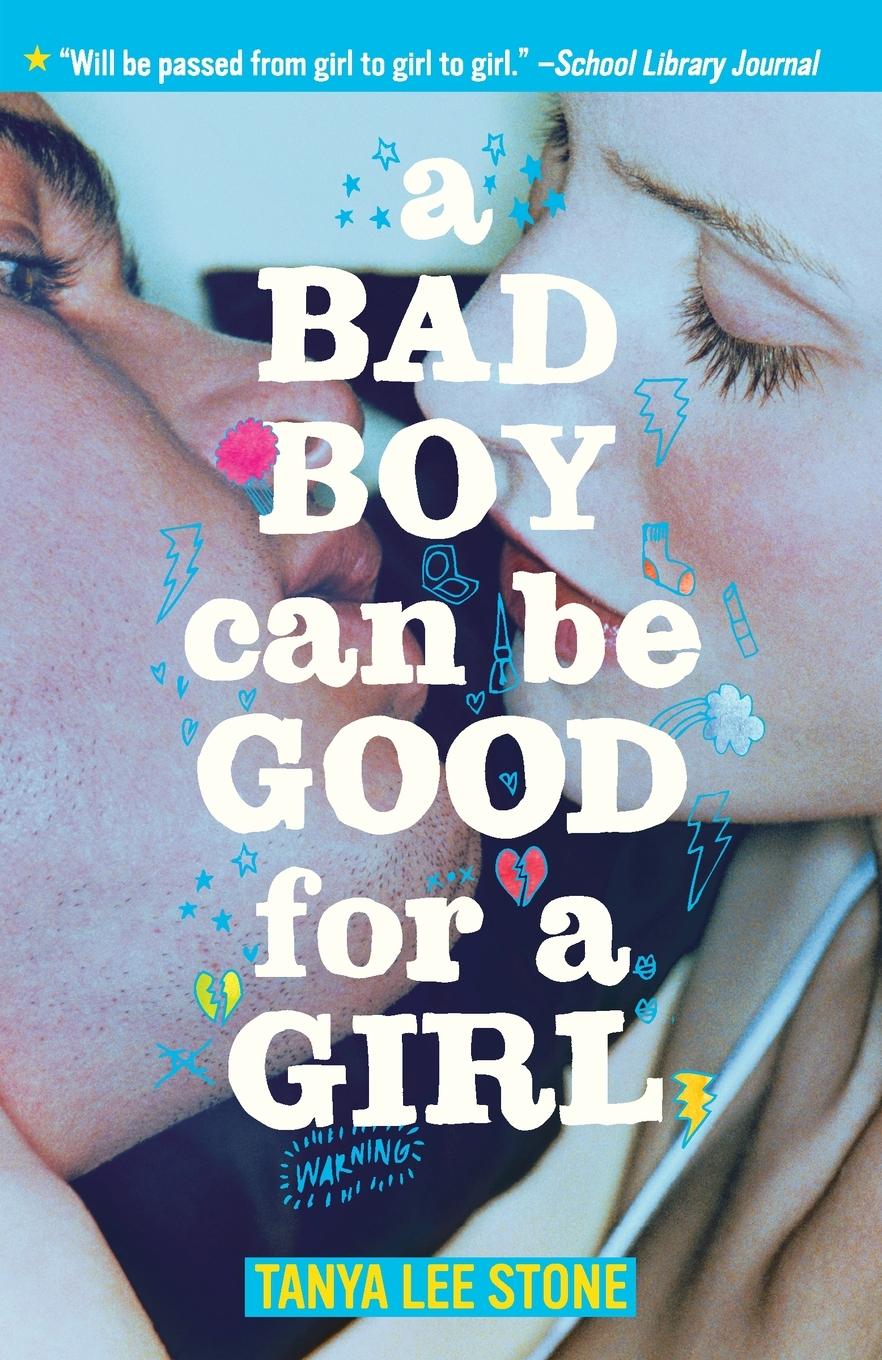 Cover: 9780553495096 | A Bad Boy Can Be Good for a Girl | Tanya Lee Stone | Taschenbuch