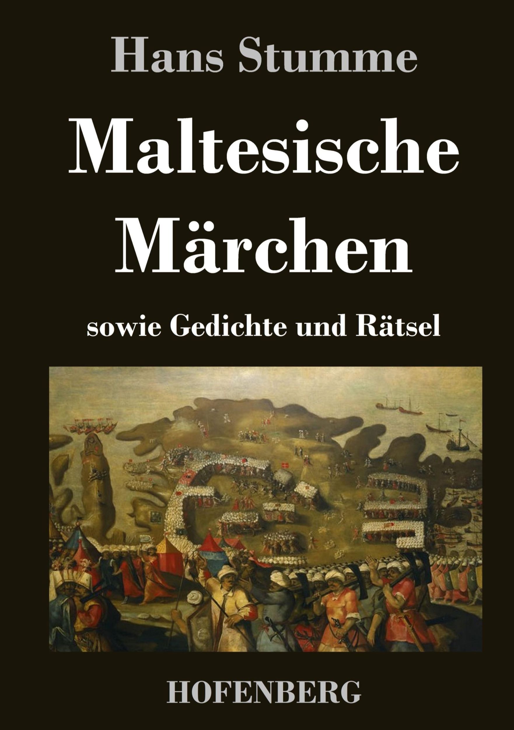 Cover: 9783843027250 | Maltesische Märchen | sowie Gedichte und Rätsel | Hans Stumme | Buch