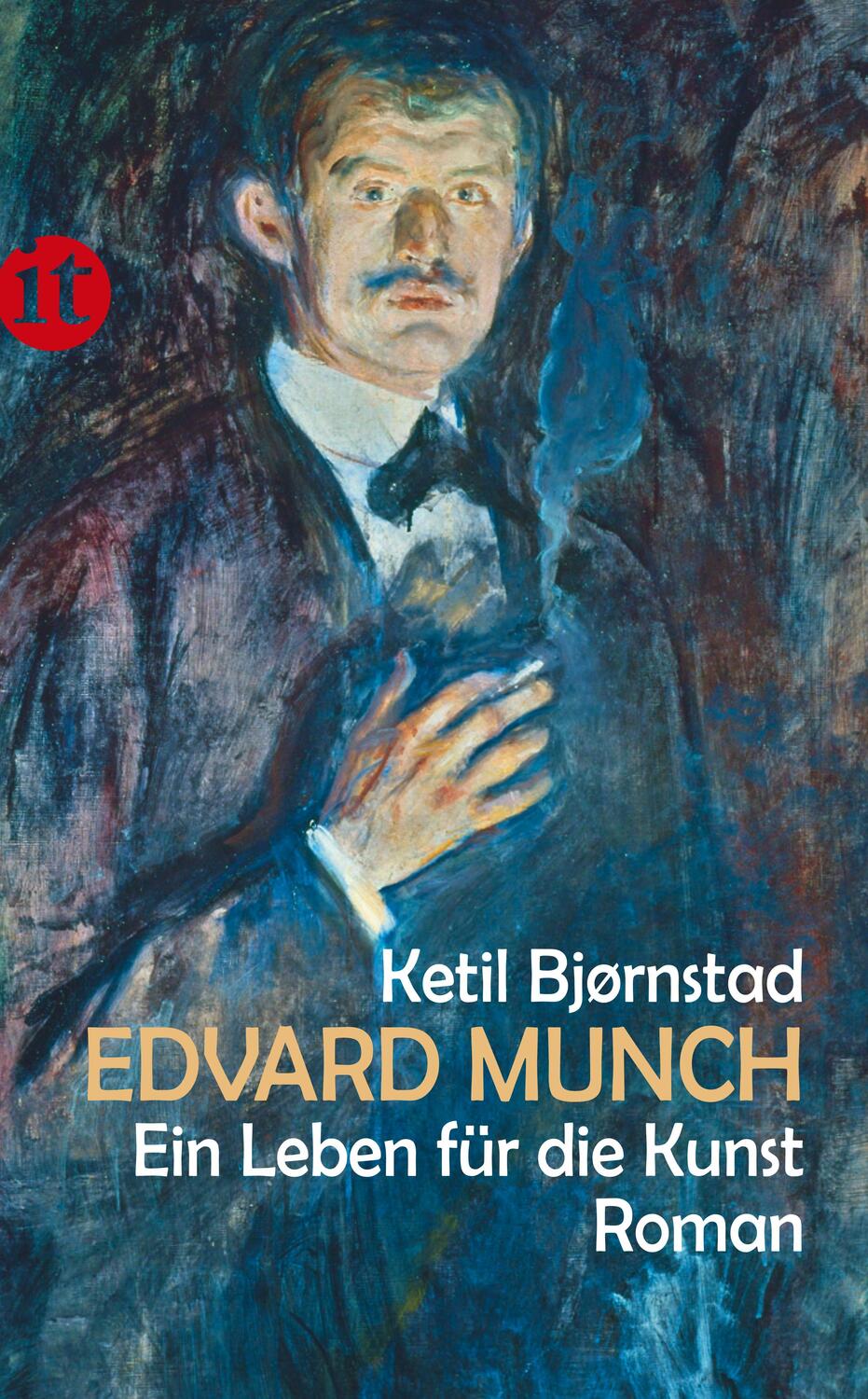 Cover: 9783458358206 | Edvard Munch. Ein Leben für die Kunst | Ketil Bjørnstad | Taschenbuch