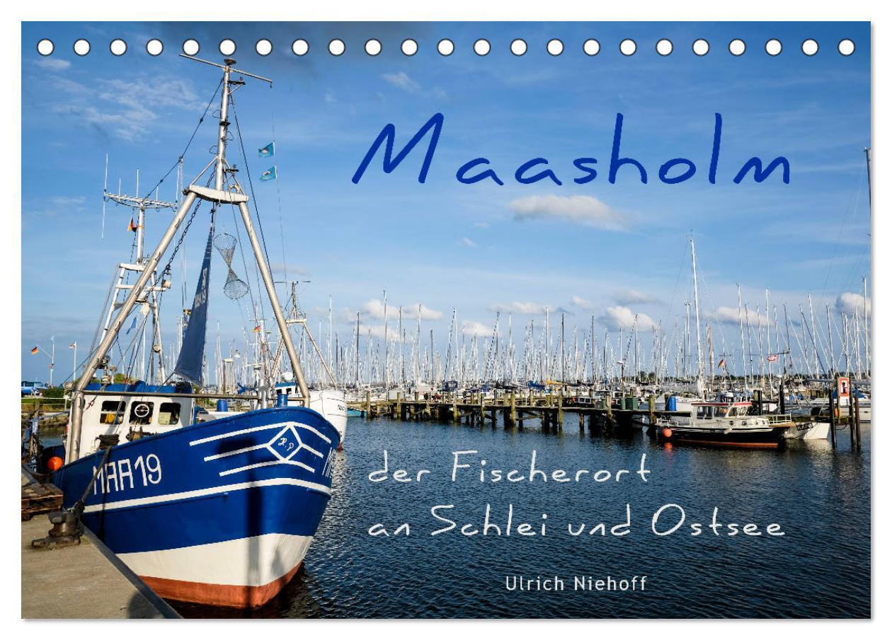 Cover: 9783383228100 | Maasholm - der Fischerort an Schlei und Ostsee (Tischkalender 2024...