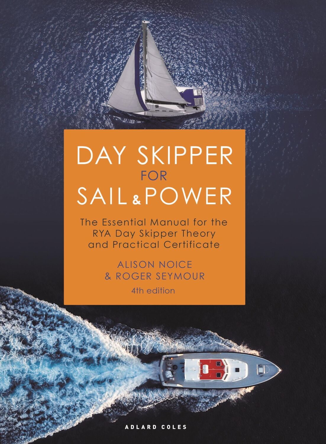 Cover: 9781399402828 | Day Skipper for Sail and Power | Alison Noice (u. a.) | Buch | 2023