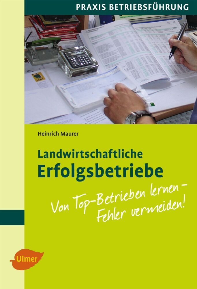 Cover: 9783800157228 | Landwirtschaftliche Erfolgsbetriebe | Heinrich Maurer | Taschenbuch