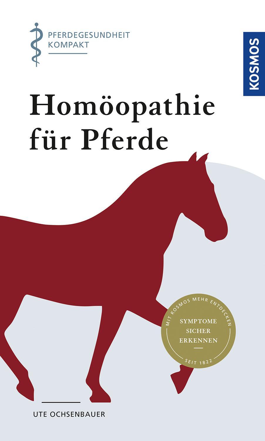 Cover: 9783440163665 | Homöopathie für Pferde | Pferdegesundheit kompakt | Ute Ochsenbauer