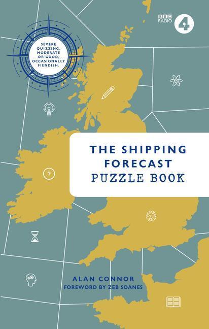 Cover: 9781785945106 | The Shipping Forecast Puzzle Book | Alan Connor | Taschenbuch | 2021