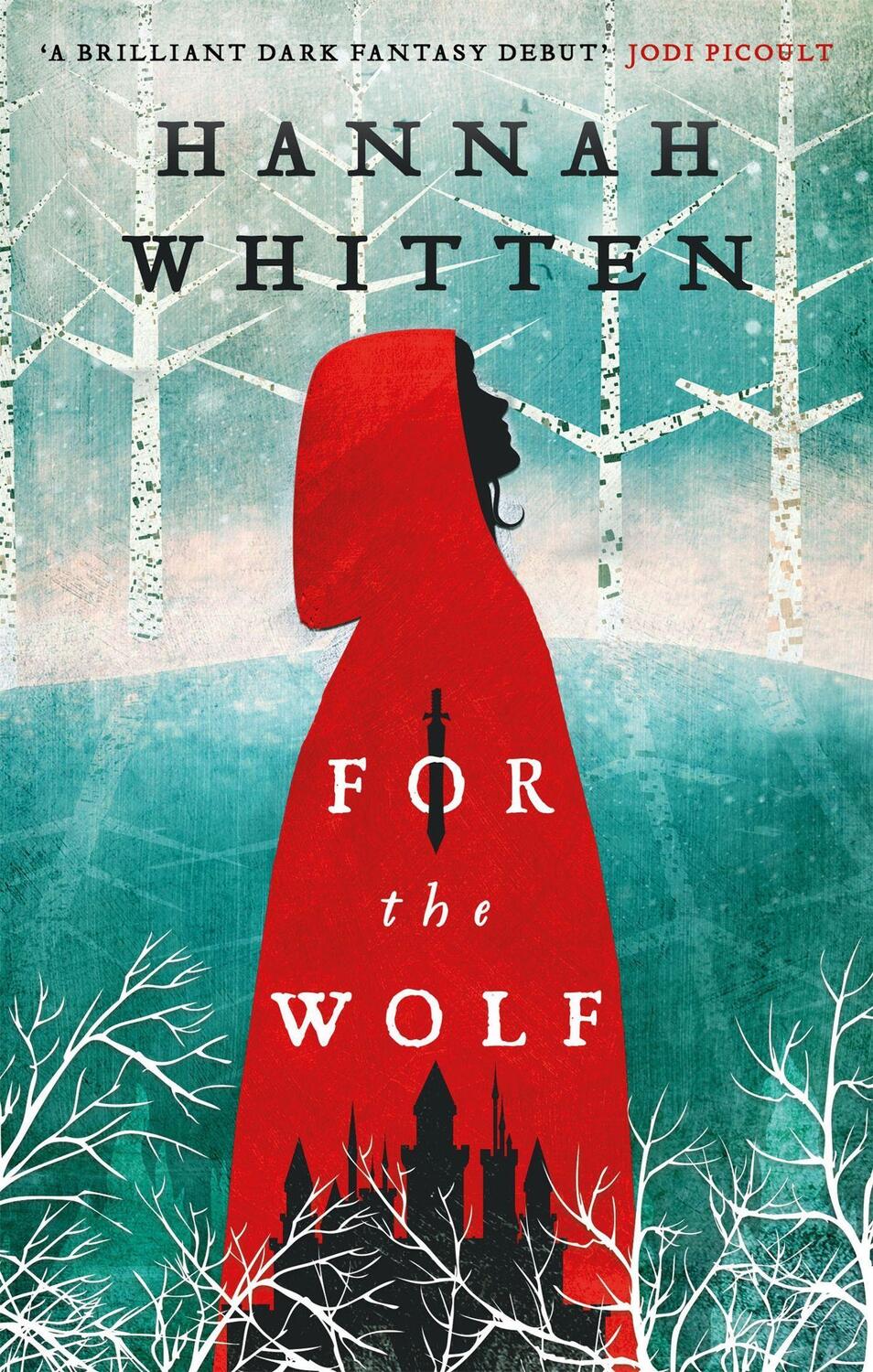 Cover: 9780356516363 | For the Wolf | The New York Times Bestseller | Hannah Whitten | Buch
