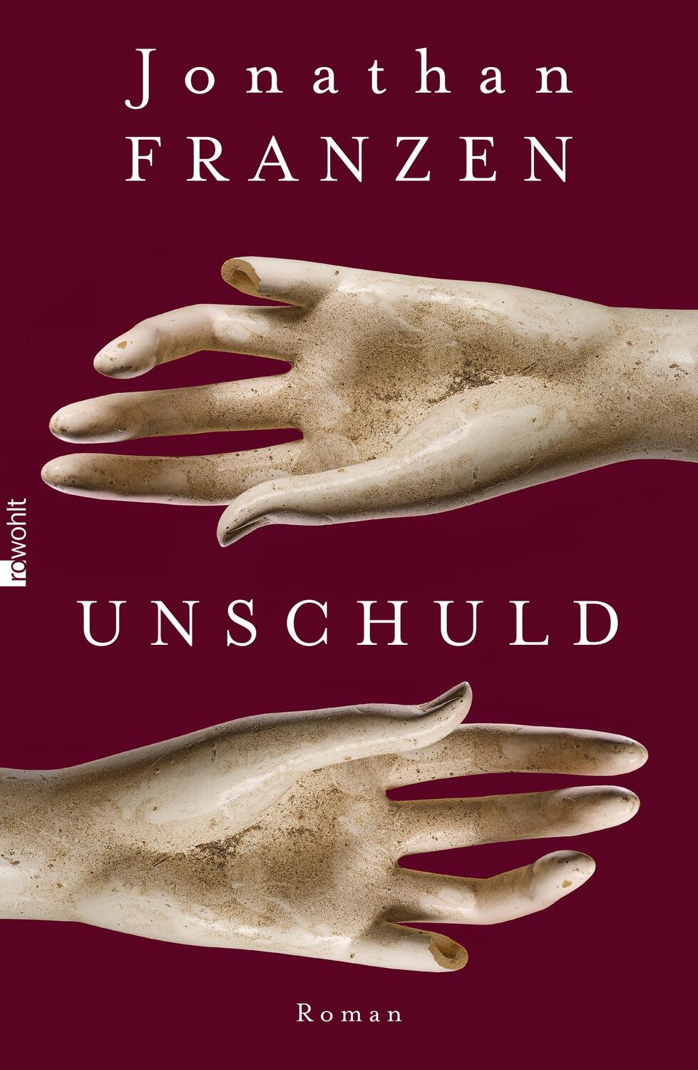 Cover: 9783498021375 | Unschuld | Jonathan Franzen | Buch | Deutsch | 2015 | Rowohlt