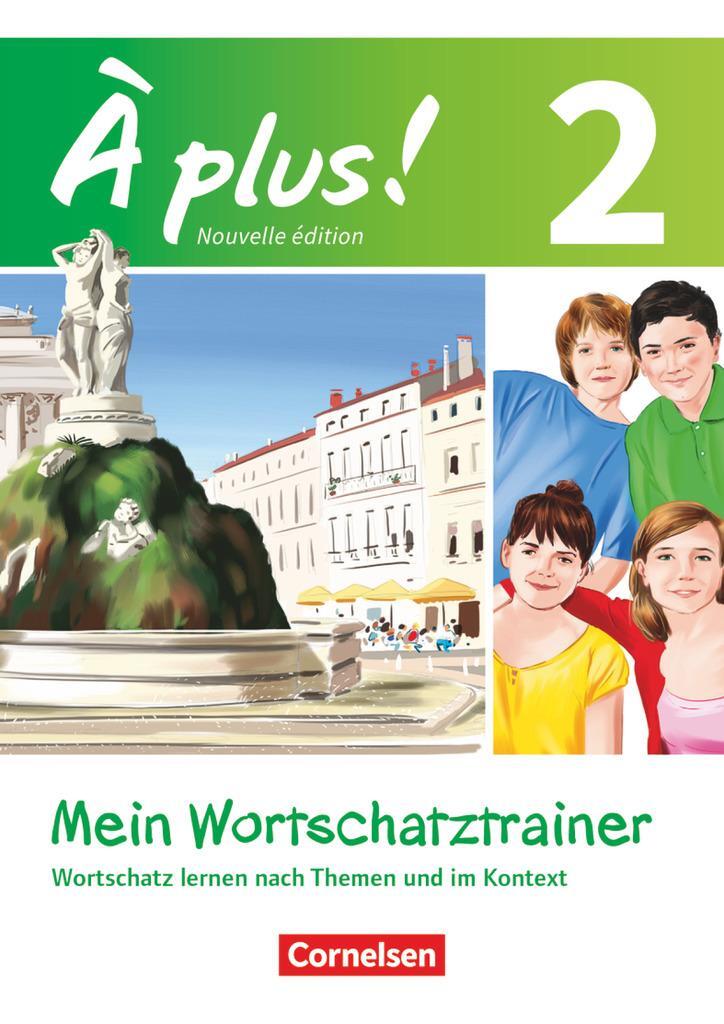 Cover: 9783061218119 | À plus! Nouvelle édition. Band 2. Mein Wortschatztrainer | Herzog