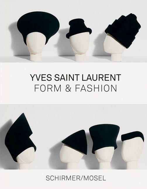 Cover: 9783829609852 | Form &amp; Fashion | Yves Saint Laurent | Buch | 192 S. | Deutsch | 2023