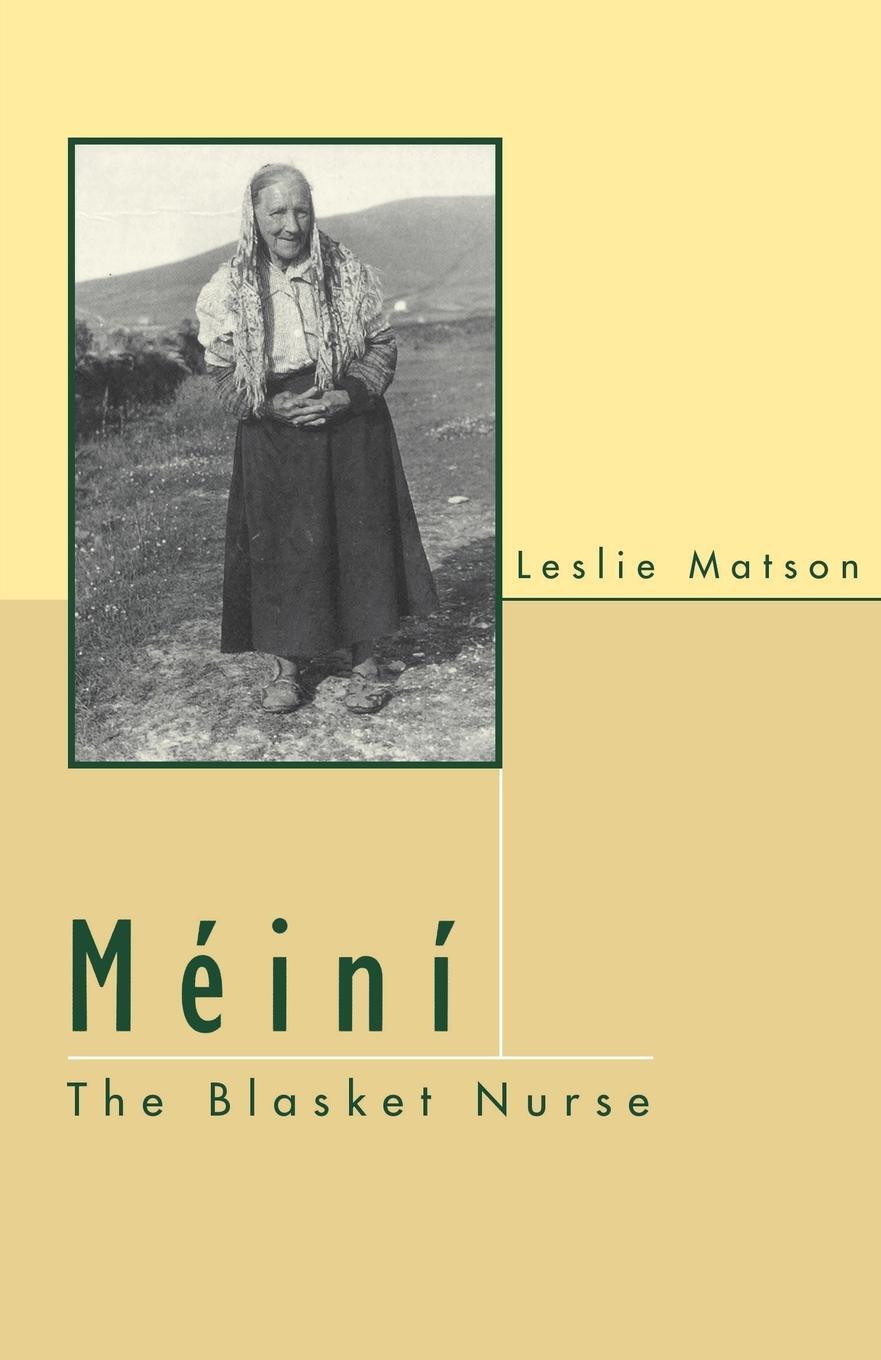 Cover: 9781856351331 | Meini | The Blasket Nurse | Leslie Matson | Taschenbuch | Paperback