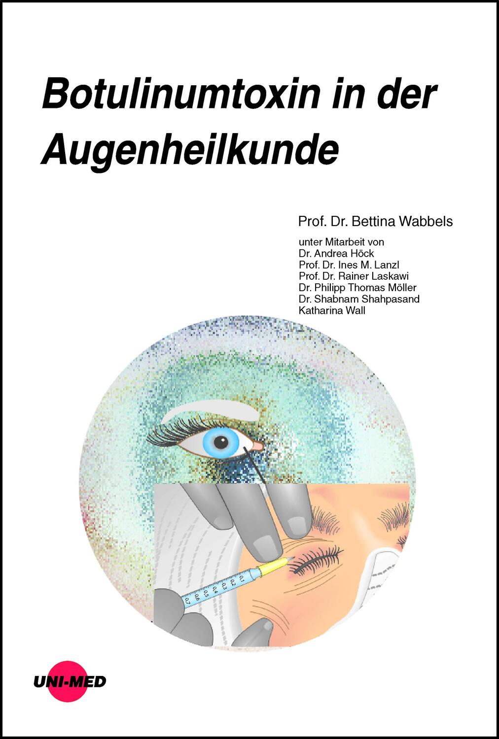 Cover: 9783837424485 | Botulinumtoxin in der Augenheilkunde | Bettina Wabbels | Buch | 64 S.