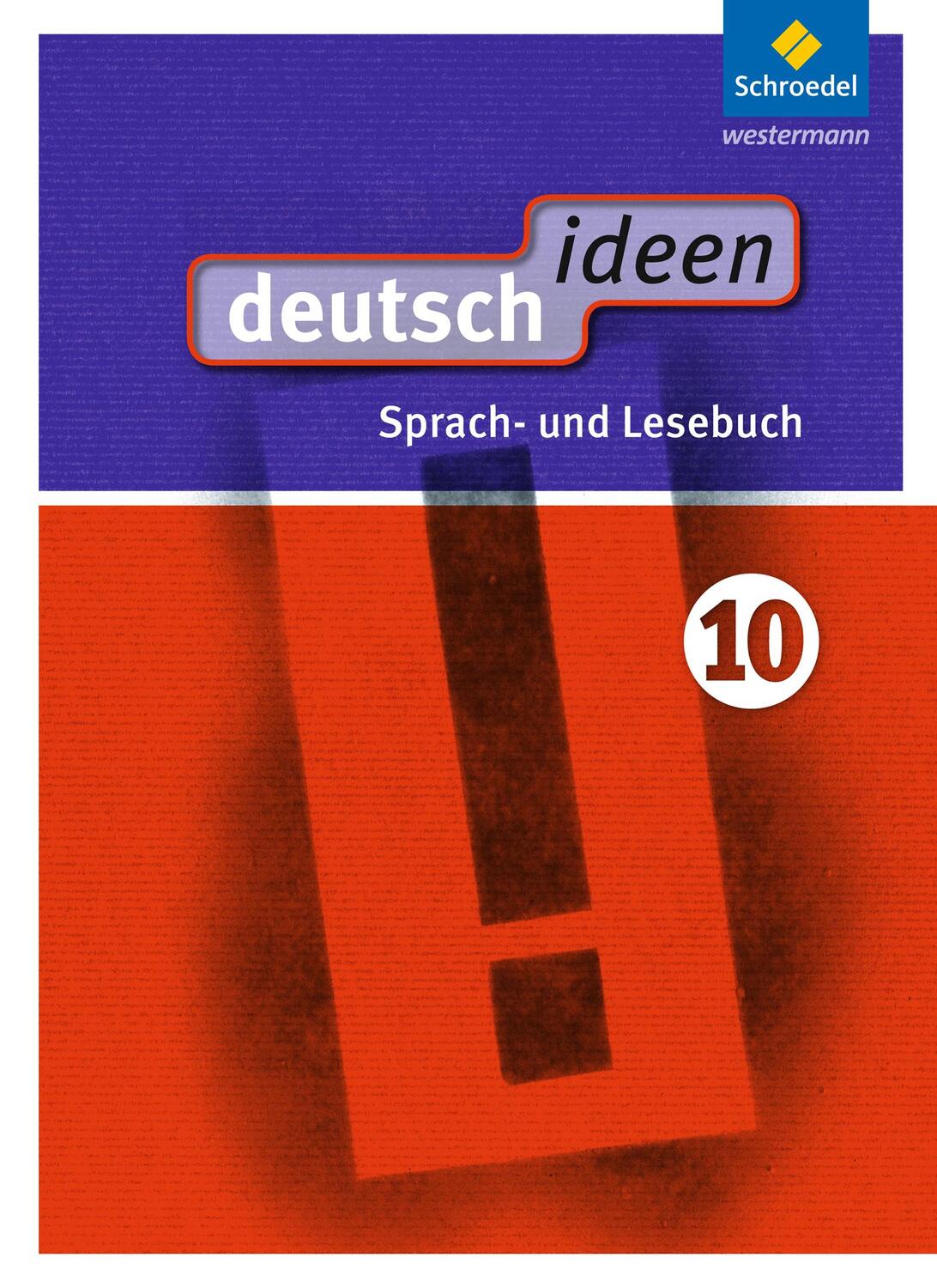 Cover: 9783507476455 | deutsch ideen 10. Schülerband. S1. Ausgabe Ost | Bundle | 1 Buch