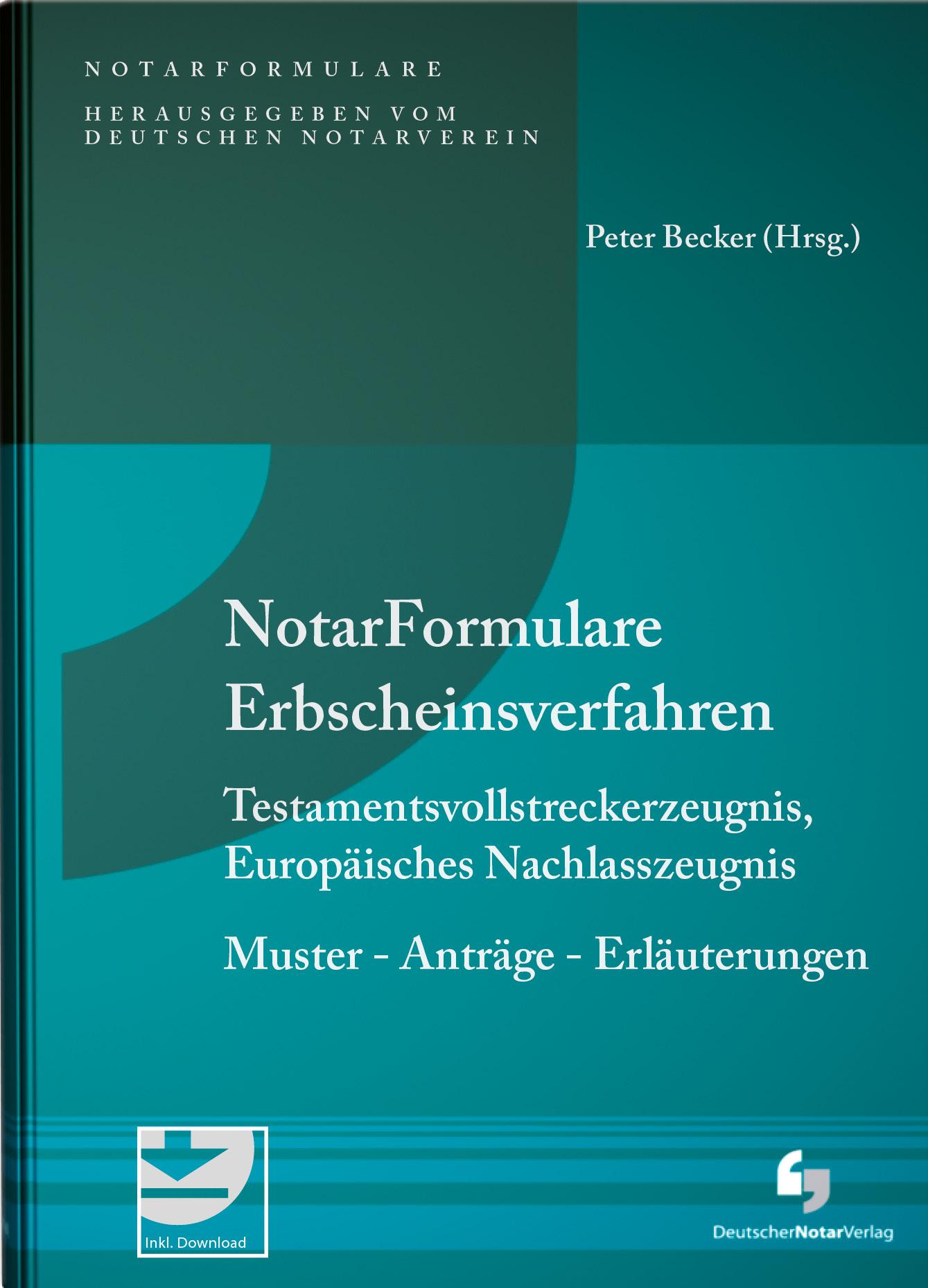 Cover: 9783956461705 | Notarformulare Erbscheinsverfahren, Testamentsvollstreckerzeugnis,...