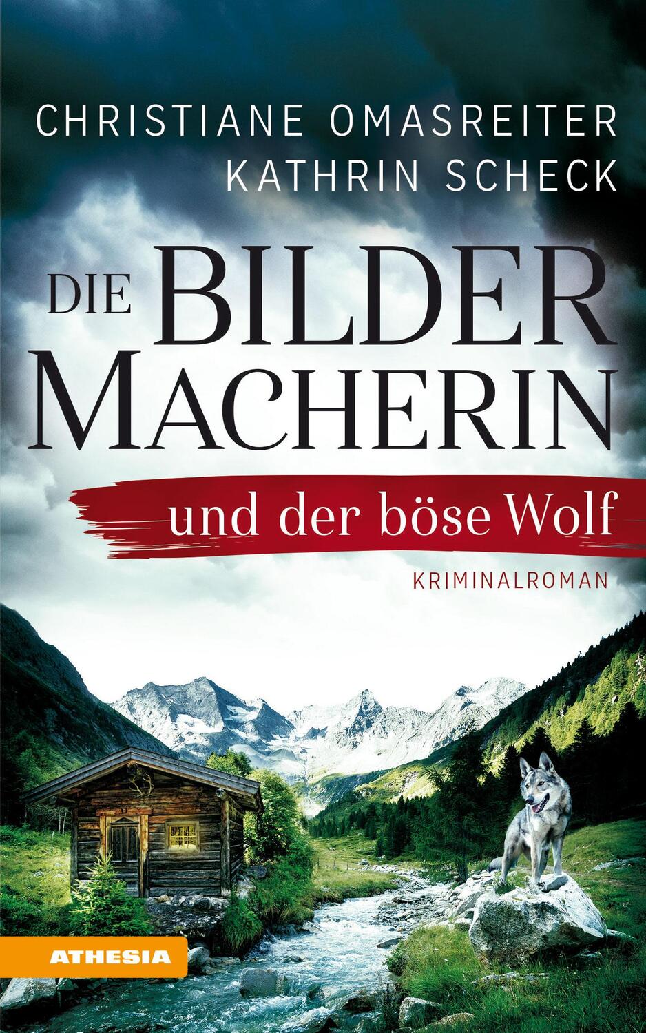 Cover: 9788868393847 | Die Bildermacherin und der böse Wolf | Kriminalroman aus den Alpen