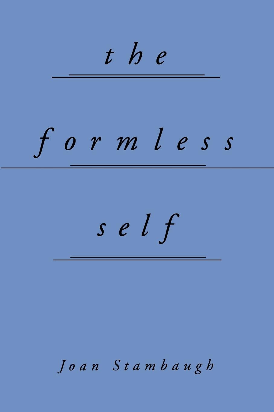 Cover: 9780791441503 | The Formless Self | Joan Stambaugh | Taschenbuch | Englisch | 1999