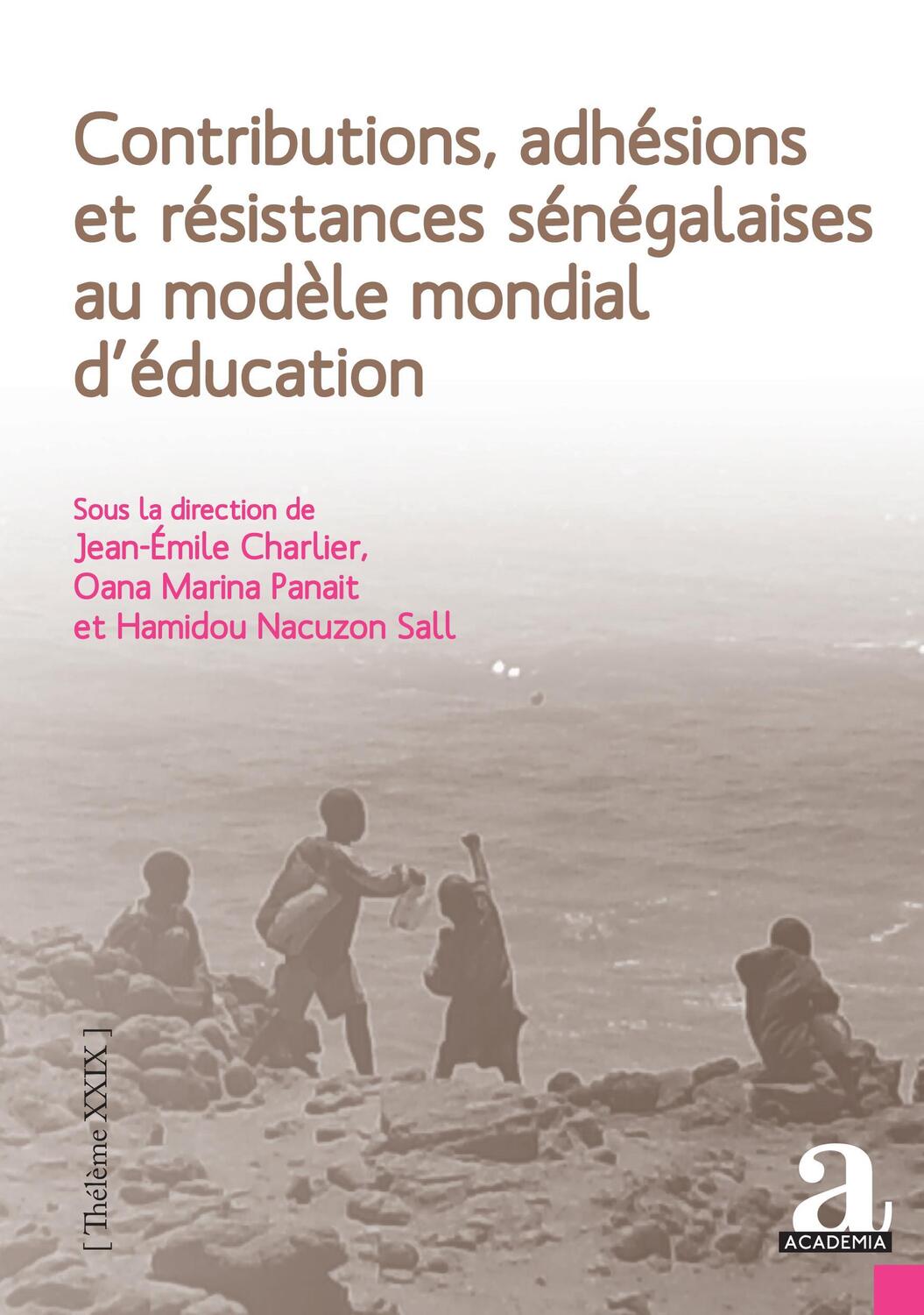 Cover: 9782806105844 | Contributions, adhésions et résistances sénégalaises au modèle...