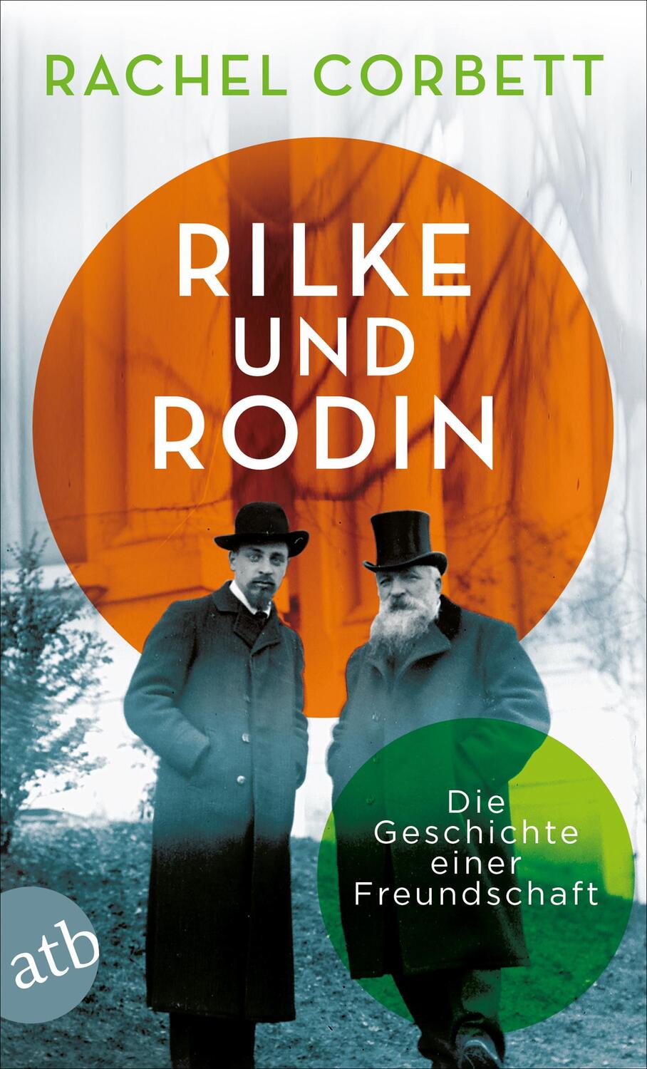 Cover: 9783746635545 | Rilke und Rodin | Die Geschichte einer Freundschaft | Rachel Corbett