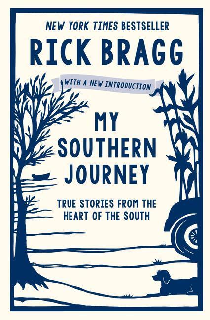 Cover: 9780848757465 | My Southern Journey: True Stories from the Heart of the South | Bragg