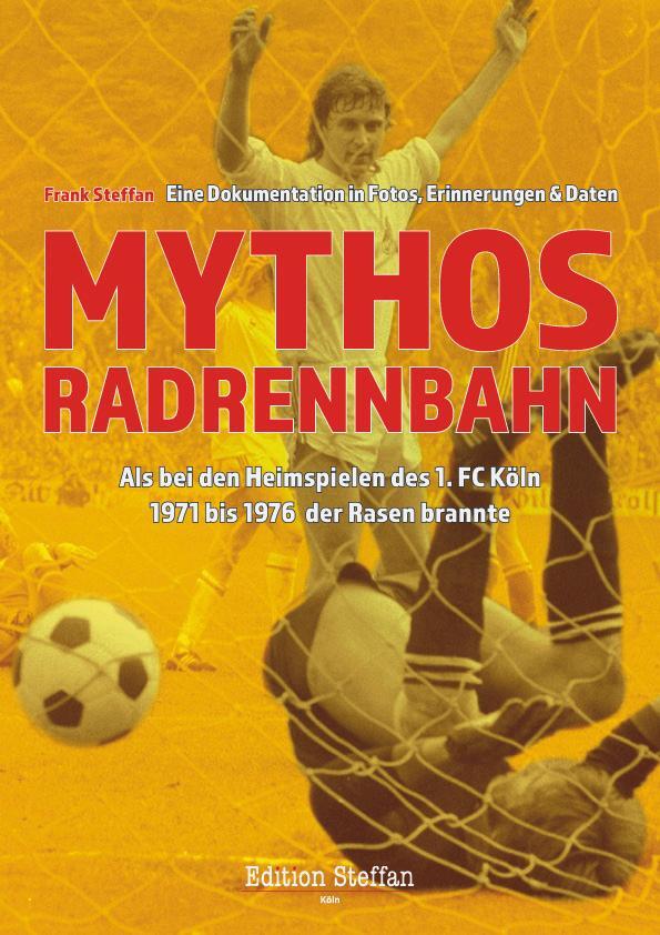 Cover: 9783923838851 | Mythos Radrennbahn | Frank Steffan | Buch | Deutsch | 2019