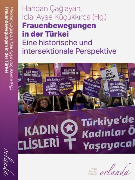 Cover: 9783949545283 | Frauenbewegungen in der Türkei | Handan Caglayan | Taschenbuch | 2023