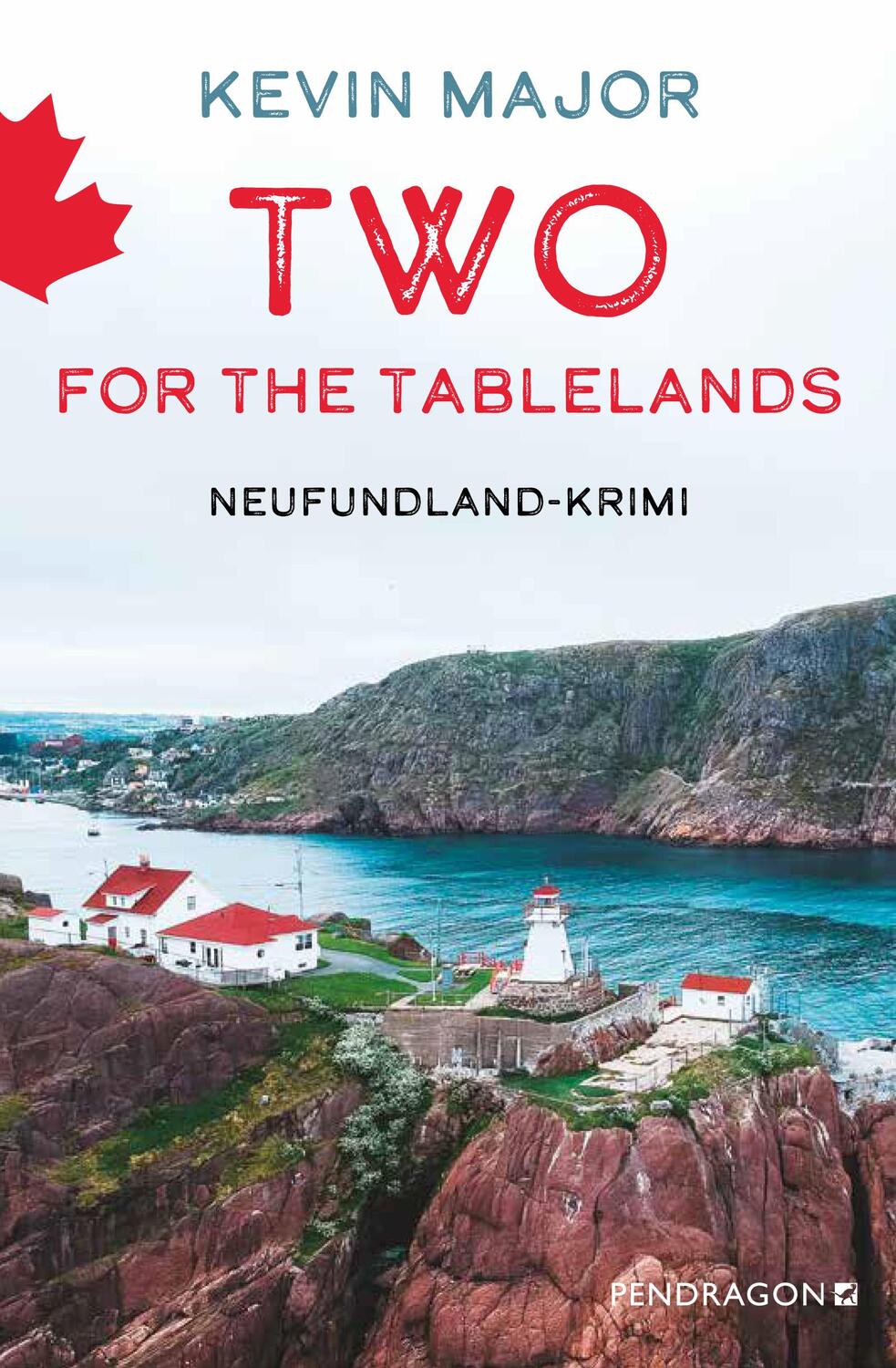 Cover: 9783865328601 | Two for the Tablelands | Kevin Major | Taschenbuch | 264 S. | Deutsch