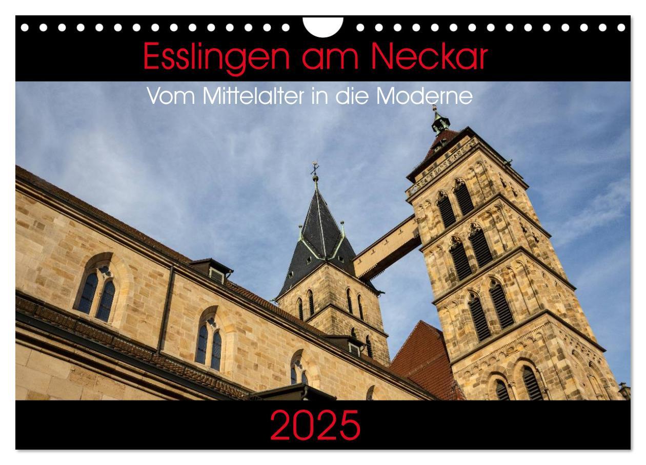 Cover: 9783435760541 | Esslingen am Neckar - Vom Mittelalter in die Moderne (Wandkalender...