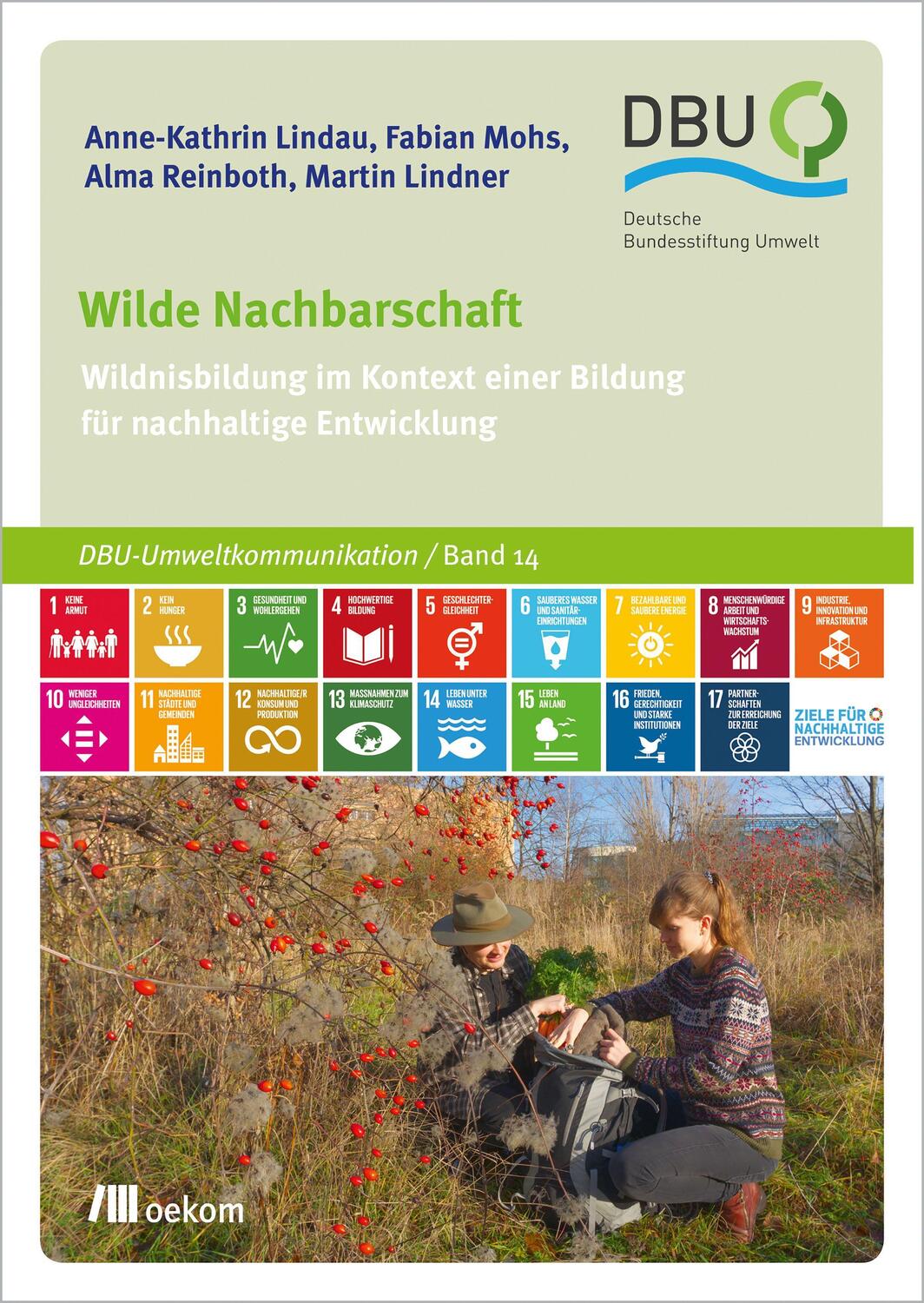 Cover: 9783962382728 | Wilde Nachbarschaft | Anne-Kathrin Lindau (u. a.) | Taschenbuch | 2021