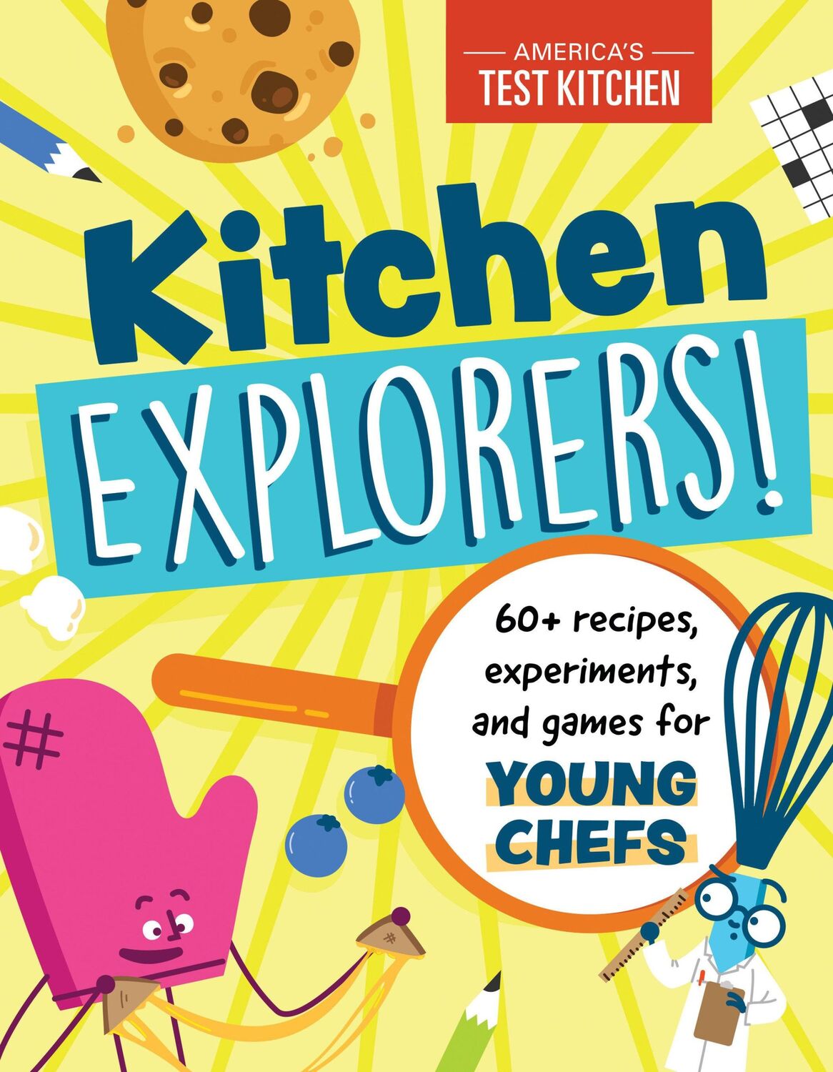 Cover: 9781948703628 | Kitchen Explorers!: 60+ Recipes, Experiments, and Games for Young...