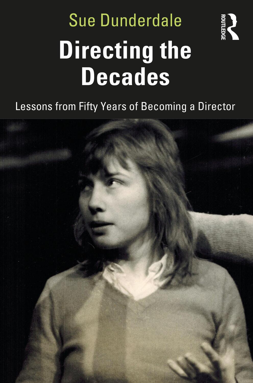 Cover: 9780367686550 | Directing the Decades | Sue Dunderdale | Taschenbuch | Englisch | 2021